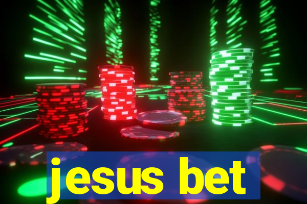 jesus bet